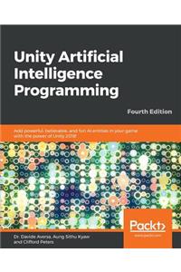 Unity Artificial Intelligence Programming - Fourth Edition