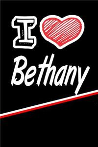 I Love Bethany: Weekly Action Planner Feature 120 Pages 6x9