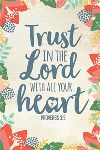 Trust in the Lord with All Your Heart
