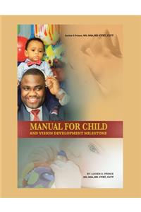 Manual for Child and Vision Development Milestone