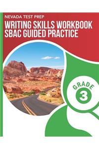 Nevada Test Prep Writing Skills Workbook Sbac Guided Practice Grade 3