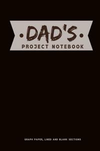 Dad's Project Notebook