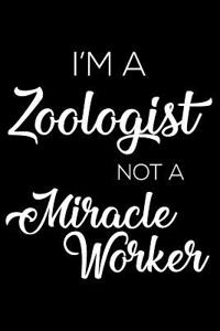 I'm a Zoologist Not a Miracle Worker