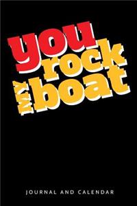 You Rock My Boat