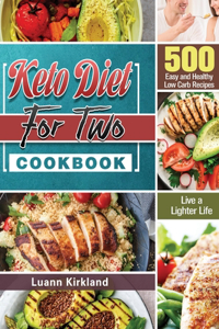 Keto Diet for Two Cookbook