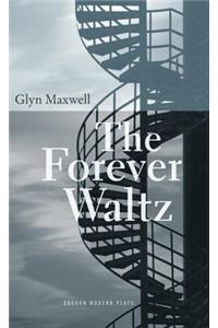 The Forever Waltz