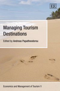 Managing Tourism Destinations