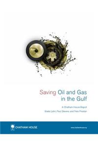 Saving Oil and Gas in the Gulf