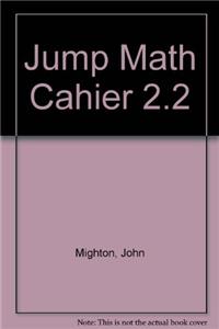 Jump Math Cahier 2.2