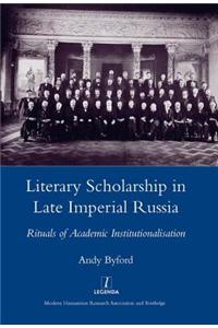 Literary Scholarship in Late Imperial Russia (1870s-1917)