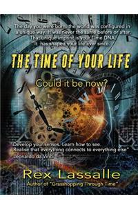 The Time of Your Life