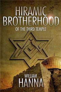 Hiramic Brotherhood of the Third Temple