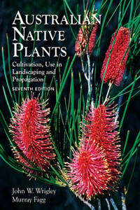 Australian Native Plants - 7th edition