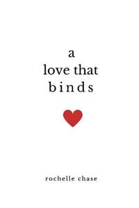 A Love That Binds