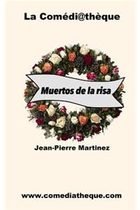 Muertos de la Risa
