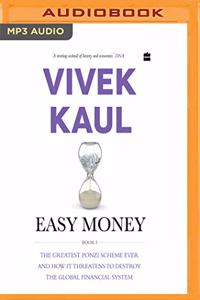 Easy Money, Book 3