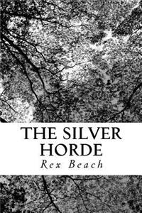 The Silver Horde