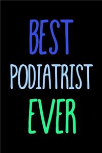 Best Podiatrist Ever