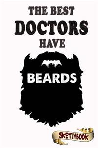The best Doctors have beards Sketchbook