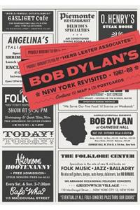 Bob Dylan's New York Revisited