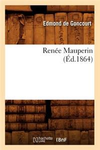 Renée Mauperin (Éd.1864)