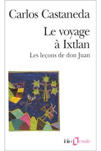 Voyage a Ixtlan