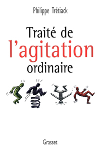 Traité de l'agitation ordinaire