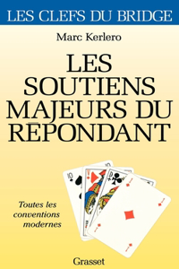 Les soutiens majeurs du répondant
