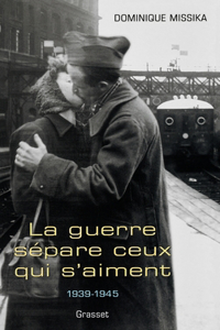 La guerre sépare ceux qui s'aiment