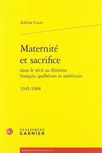 Maternite Et Sacrifice