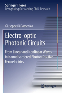 Electro-Optic Photonic Circuits