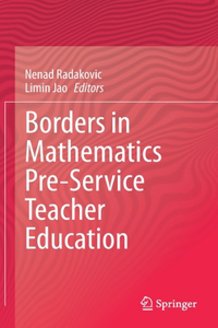 Borders in Mathematics Pre-Service Teacher Education