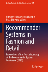 Recommender Systems in Fashion and Retail