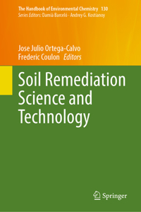 Soil Remediation Science and Technology
