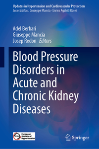 Blood Pressure Disorders in Acute and Chronic Kidney Diseases
