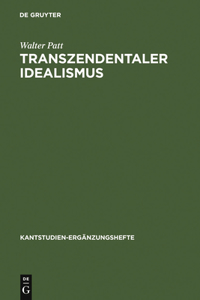 Transzendentaler Idealismus