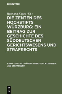 Alt-Würzburger Gerichtswesen und Strafrecht