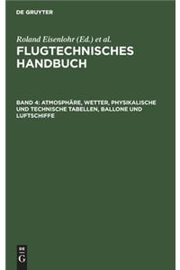 Atmosphäre, Wetter, physikalische und technische Tabellen, Ballone und Luftschiffe
