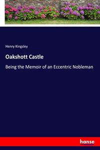 Oakshott Castle
