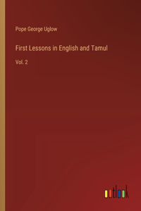 First Lessons in English and Tamul