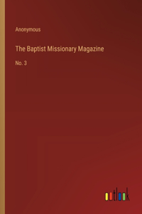 Baptist Missionary Magazine