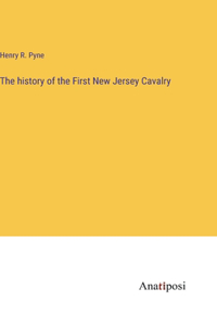history of the First New Jersey Cavalry