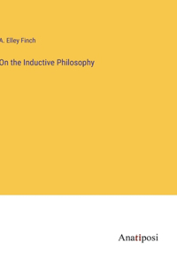 On the Inductive Philosophy