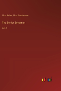 The Senior Songman
