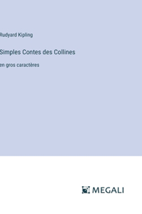 Simples Contes des Collines