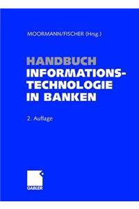 Handbuch Informationstechnologie in Banken