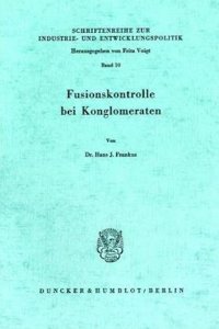 Fusionskontrolle Bei Konglomeraten