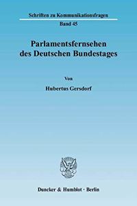 Parlamentsfernsehen Des Deutschen Bundestages