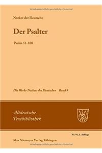 Der Psalter: Psalm 51-100