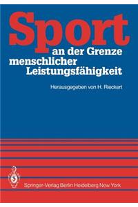 Sport an Der Grenze Menschlicher Leistungsfähigkeit